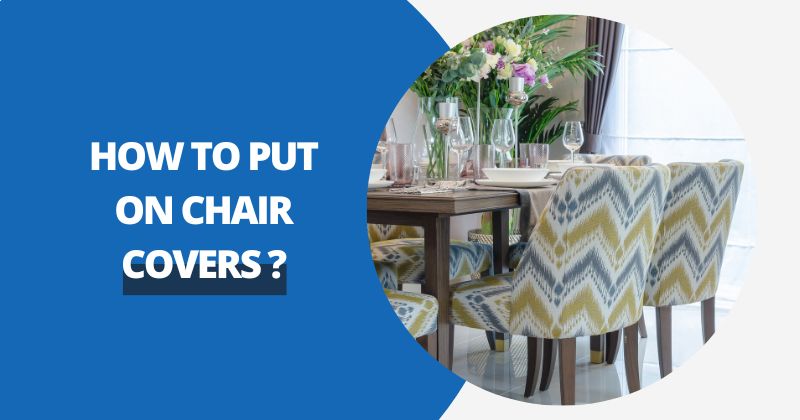 How To Put On Chair Covers ? | Comfy Covers