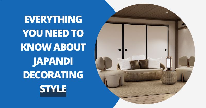 Everything You Need To Know About Japandi Decorating Style | Comfy Covers